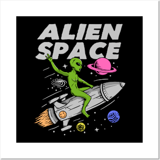 Alien space Posters and Art